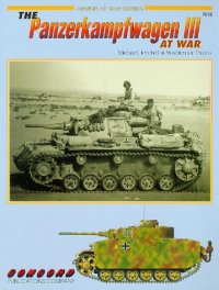 cover of the book Concord 7010 - The Panzerkampfwagen III at War (Armour at War Ser., No. 10)