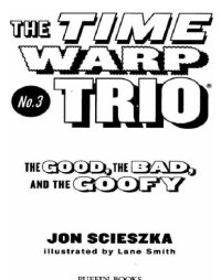 cover of the book The Good, the Bad, and the Goofy