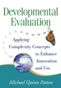 cover of the book Developmental Evaluation: Applying Complexity Concepts to Enhance Innovation and Use