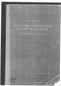 cover of the book Elections, Magistrates, and Municipal Elite: Studies in Pompeian Epigraphy