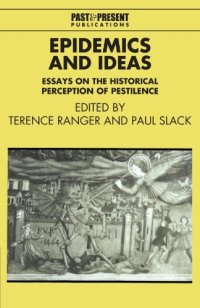 cover of the book Epidemics and Ideas: Essays on the Historical Perception of Pestilence