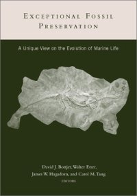 cover of the book Exceptional fossil preservation: a unique view on the evolution of marine life