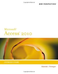 cover of the book New Perspectives on Microsoft Office Access 2010, Introductory