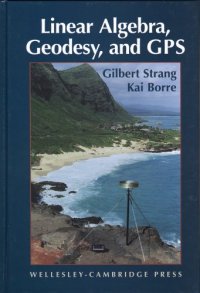 cover of the book Linear algebra, geodesy, and GPS