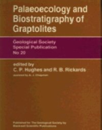 cover of the book Palaeoecology and biostratigraphy of graptolites: proceedings of the 2nd International Conference of the Graptolite Working Group of the International Palaeontological Association held at Cambridge University, 1-15 September 1981