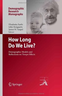 cover of the book How Long Do We Live?: Demographic Models and Reflections on Tempo Effects