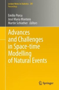 cover of the book Advances and Challenges in Space-Time Modelling of Natural Events