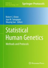 cover of the book Statistical Human Genetics (Methods in Molecular Biology, v850)