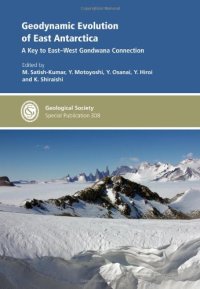 cover of the book Geodynamic evolution of East Antarctica: a key to the East-West Gondwana connection