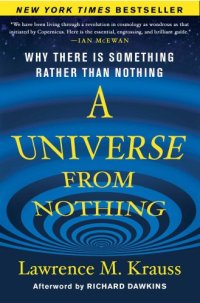 cover of the book A Universe from Nothing: Why There Is Something Rather Than Nothing