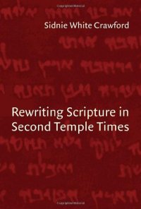 cover of the book Rewriting Scripture in Second Temple Times