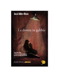 cover of the book La donna in gabbia