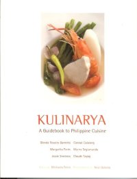 cover of the book KULINARYA (A Guidebook to Philippine Cuisine)