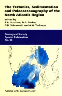 cover of the book The Tectonics, sedimentation and palaeoceanography of the North Atlantic Region