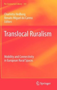 cover of the book Translocal Ruralism: Mobility and Connectivity in European Rural Spaces