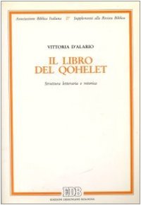 cover of the book Il libro del Qohelet: struttura letteraria e retorica