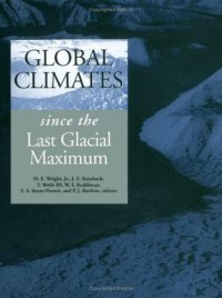 cover of the book Global climates since the last glacial maximum