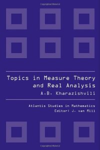 cover of the book Topics in Measure Theory and Real Analysis: The Measure Extension Problem and Related Questions