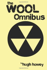 cover of the book Wool Omnibus Edition (Wool 1 - 5)