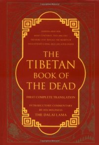 cover of the book The Tibetan book of the dead  English title : the great liberation by hearing in the intermediate states  Tibetan title