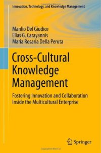 cover of the book Cross-Cultural Knowledge Management: Fostering Innovation and Collaboration Inside the Multicultural Enterprise