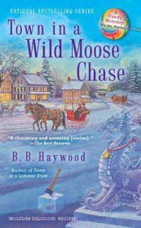 cover of the book Town in a Wild Moose Chase