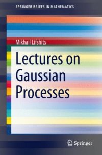 cover of the book Lectures on Gaussian Processes