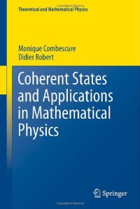 cover of the book Coherent States and Applications in Mathematical Physics