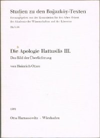 cover of the book Die Apologie Hattusilis III.: das Bild der Überlieferung