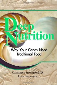 cover of the book Deep Nutrition