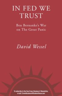 cover of the book In Fed we trust: Ben Bernanke's war on the great panic