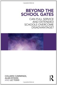 cover of the book Beyond the school gates: can full service and extended schools overcome disadvantage?