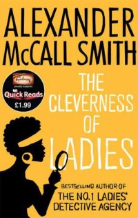 cover of the book The Cleverness Of Ladies  Quick Reads