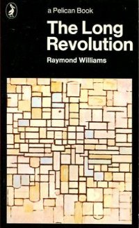 cover of the book The Long Revolution (Pelican books)