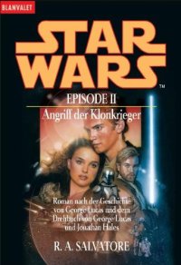 cover of the book Star Wars-Krieg der Sterne. Episode II. Angriff der Klonkrieger