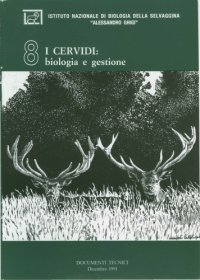 cover of the book I Cervidi: biologia e gestione