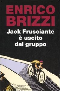 cover of the book Jack Frusciante è uscito dal gruppo