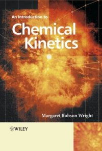 cover of the book An Introduction to Chemical Kinetics