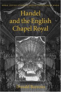 cover of the book Handel and the English Chapel Royal (Oxford Studies in British Church Music)