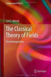 cover of the book The Classical Theory of Fields: Electromagnetism