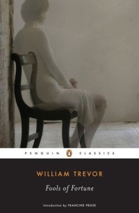 cover of the book Fools of Fortune (Penguin Classics)