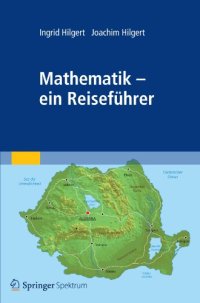 cover of the book Mathematik - ein Reiseführer (German Edition)