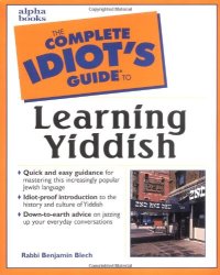 cover of the book Complete Idiot's Guide to Learning Yiddish