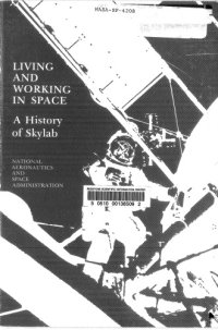 cover of the book Living and Working in Space: A History of Skylab