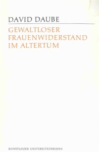 cover of the book Gewaltloser Frauenwiderstand im Altertum