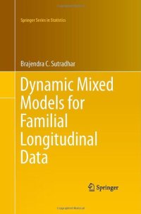 cover of the book Dynamic Mixed Models for Familial Longitudinal Data