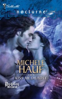 cover of the book Kiss Me Deadly (Harlequin Nocturne)