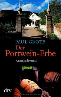 cover of the book Der Portwein-Erbe