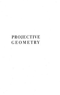 cover of the book Projective Geometry of N Dimensions (Volume Two of Introduction to Modern Algebra and Matrix Theory)