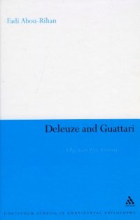 cover of the book Deleuze and Guattari: A Psychoanalytic Itinerary